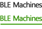 BLE Machines